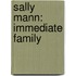 Sally Mann: Immediate Family