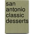 San Antonio Classic Desserts