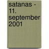 Satanas - 11. September 2001 door Martin Zedlacher