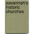 Savannah's Historic Churches