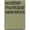 Scottish Municipal Operators by Gavin Booth