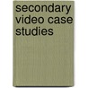 Secondary Video Case Studies door Richard Pearson Education