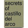 Secrets Of Castillo Del Arco door Trish Morey