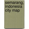 Semarang, Indonesia City Map door Periplus Travel Map