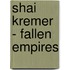 Shai Kremer - Fallen Empires