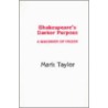 Shakespeare's Darker Purpose door Taylor