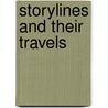 Storylines And Their Travels door Marian Stuiver