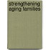 Strengthening Aging Families