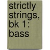 Strictly Strings, Bk 1: Bass door John Oreilly