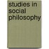 Studies In Social Philosophy