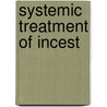 Systemic Treatment Of Incest door Mary Jo Barrett