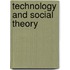 Technology And Social Theory