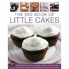 The Big Book Of Little Cakes door Catherine Atkinson