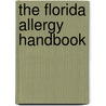 The Florida Allergy Handbook door Theresa Willingham