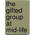 The Gifted Group At Mid-Life