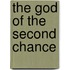 The God Of The Second Chance