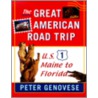 The Great American Road Trip by Peter Genouese