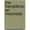 The Hampdens; An Historiette by Harriet Martineau