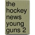 The Hockey News Young Guns 2