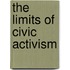 The Limits Of Civic Activism