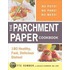 The Parchment Paper Cookbook