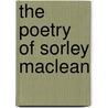 The Poetry Of Sorley Maclean by Emma Dymock