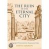 The Ruin Of The Eternal City door David Karmon