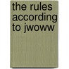 The Rules According To Jwoww door Jenni Jwoww Farley