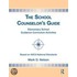 The School Counselor's Guide
