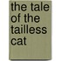The Tale Of The Tailless Cat