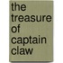 The Treasure Of Captain Claw