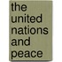 The United Nations and Peace