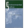 Toward Environmental Justice door Professor National Academy of Sciences