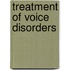 Treatment of Voice Disorders