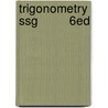 Trigonometry Ssg         6ed door Ron Larson