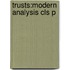 Trusts:Modern Analysis Cls P