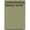 Understanding Literary Forms door McGraw Hill
