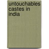 Untouchables Castes in India door Shyamlal