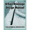 Urban Drainage Design Manual door Federal Highway Administration