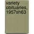Variety Obituaries, 1957sh63