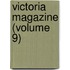 Victoria Magazine (Volume 9)