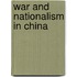 War and Nationalism in China
