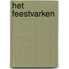 Het Feestvarken
