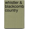 Whistler & Blackcomb Country door John Bartosik