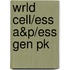Wrld Cell/Ess A&P/Ess Gen Pk