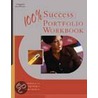 100% Success-Portfolio Workbk door Quantum Intergrations