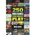 250 Indie Games You Must Play