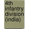 4th Infantry Division (India) door John McBrewster