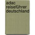 Adac Reiseführer Deutschland