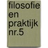 Filosofie en praktijk nr.5